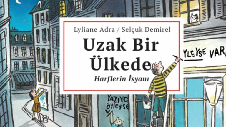 selcuk-demirel-ve-lyliane-adradan-uzak-bir-ulkede-harflerin-isyani-hayal-v-r-donia-bazen-de-icinde-oldugumuz-bir-ulke-1lkTP8QB.jpg