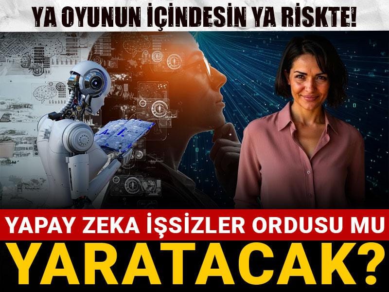 yapay zeka issizler ordusu mu yaratacak ya oyunun icindesin ya riskte IPQAu7DH.jpg