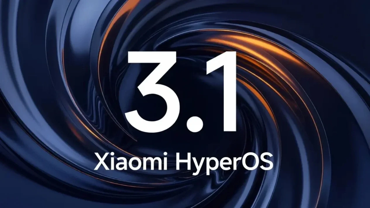 Yeni HyperOS 3.1 güncellemesi